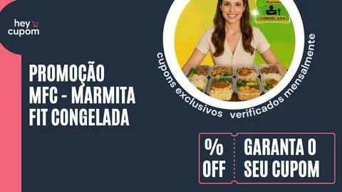 cupom de desconto MFC Marmita Fit Congelada