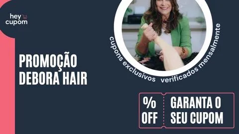 cupom de desconto debora hair