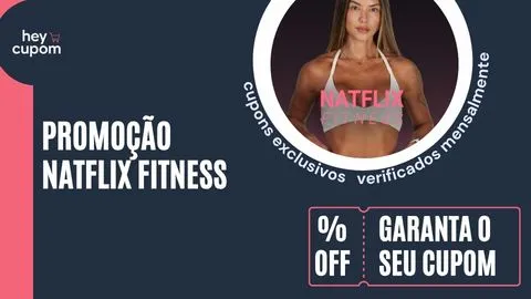 cupom de desconto natflix fitness