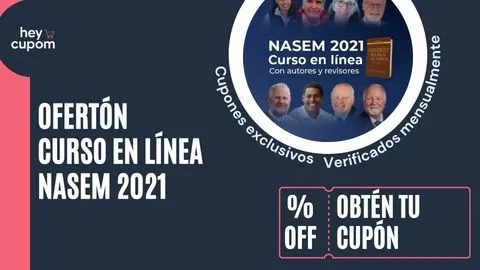 cupones curso linea nasem 2021