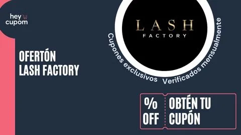cupones lash factory