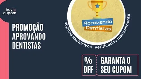 cupom de desconto aprovando dentistas