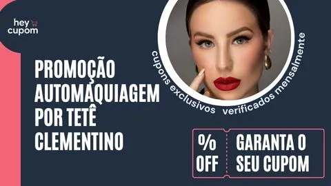 cupom de desconto automaquiagem tete clementino