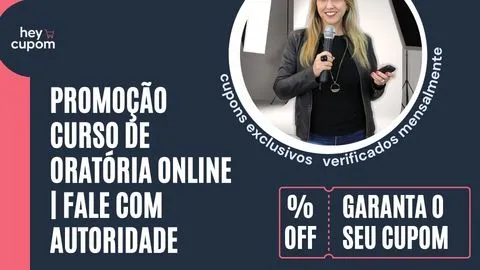 cupom de desconto curso oratoria online fale com autoridade