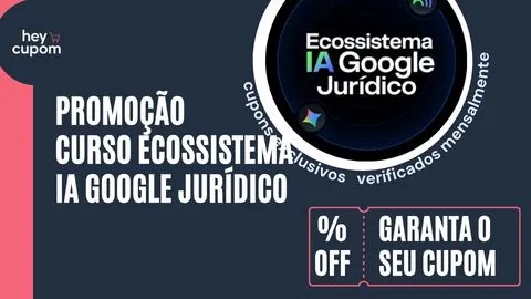 cupom de desconto ecossistema ia google juridico