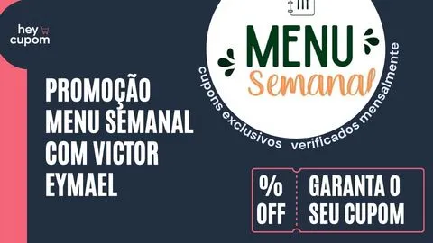 cupom de desconto menu semanal victor eymael