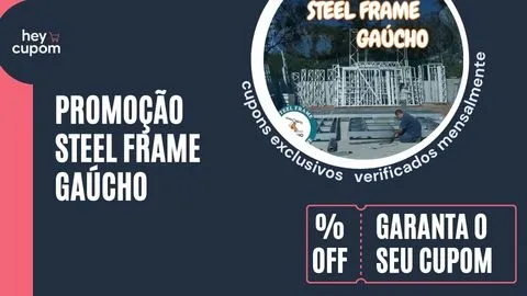 cupom de desconto steel frame gaucho