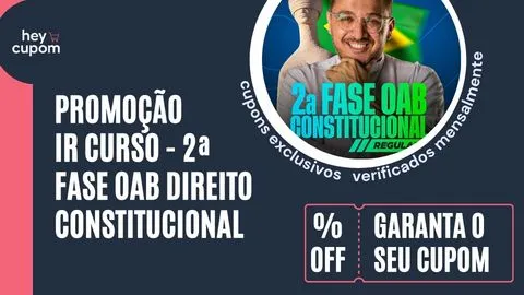 cupom de desconto IR curso 2ª fase OAB Direito Constitucional