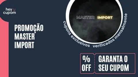 cupom de desconto master import